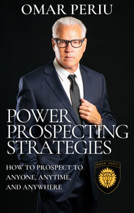 POWER PROSPECTING STRATEGIES